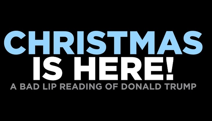 LOL!: Trump Sings to Celebrate Christmas in New Bad Lip Reading Video