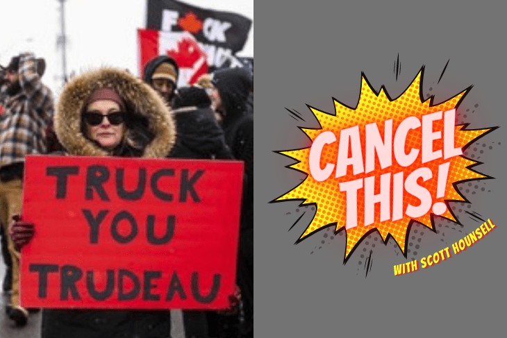 Cancel This! Podcast: Mother Truckers, Eh?